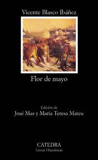 FLOR DE MAYO (L. H. 499) | 9788437617671 | BLASCO IBAÑEZ, VICENTE | Llibreria Aqualata | Comprar libros en catalán y castellano online | Comprar libros Igualada