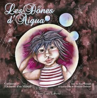DONES D'AIGUA, LES | 9788416942046 | JOSEPH, FINA | Llibreria Aqualata | Comprar llibres en català i castellà online | Comprar llibres Igualada