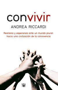 CONVIVIR | 9788478719549 | RICCARDI, ANDREA | Llibreria Aqualata | Comprar llibres en català i castellà online | Comprar llibres Igualada