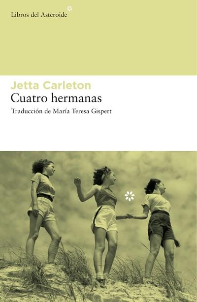 CUATRO HERMANAS | 9788492663040 | CARLETON, JETTA | Llibreria Aqualata | Comprar libros en catalán y castellano online | Comprar libros Igualada
