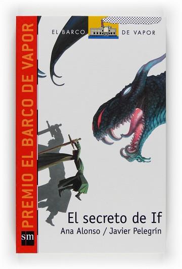 SECRETO DE IF, EL | 9788467529814 | ALONSO, ANA / PELEGRÍN, JAVIER | Llibreria Aqualata | Comprar llibres en català i castellà online | Comprar llibres Igualada