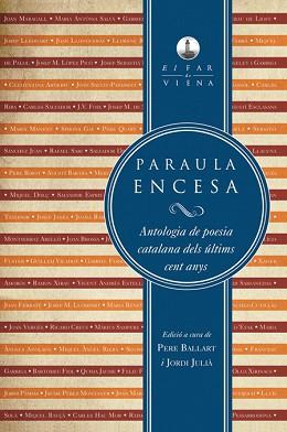 PARAULA ENCESA | 9788483307120 | JULIÀ GARRIGA, JORDI / BALLART FERNÁNDEZ, PERE | Llibreria Aqualata | Comprar libros en catalán y castellano online | Comprar libros Igualada