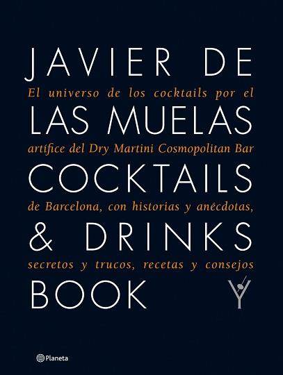 COCKTAILS & DRINKS BOOK | 9788408081081 | DE LAS MUELAS, JAVIER | Llibreria Aqualata | Comprar llibres en català i castellà online | Comprar llibres Igualada