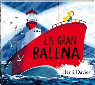 GRAN BALENA, LA | 9788418762888 | DAVIES, BENJI | Llibreria Aqualata | Comprar libros en catalán y castellano online | Comprar libros Igualada