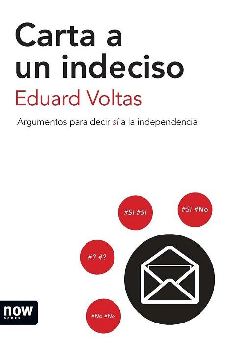 CARTA A UN INDECISO | 9788494027277 | VOLTAS POLL, EDUARD | Llibreria Aqualata | Comprar llibres en català i castellà online | Comprar llibres Igualada