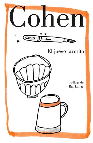 JUEGO FAVORITO, EL | 9788426404800 | COHEN, LEONARD | Llibreria Aqualata | Comprar llibres en català i castellà online | Comprar llibres Igualada