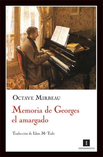 MEMORIA DE GEORGES EL AMARGADO | 9788493655020 | MIRBEAU, OCTAVE | Llibreria Aqualata | Comprar libros en catalán y castellano online | Comprar libros Igualada