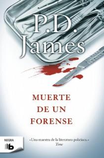 MUERTE DE UN FORENSE | 9788498726596 | JAMES, P.D. | Llibreria Aqualata | Comprar llibres en català i castellà online | Comprar llibres Igualada
