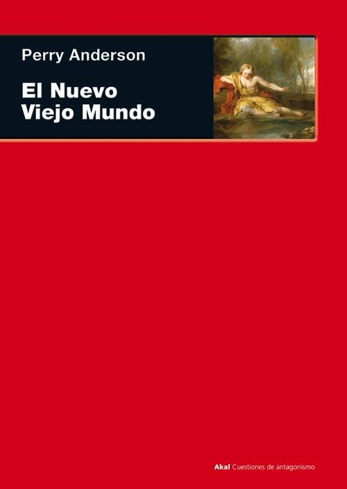 NUEVO VIEJO MUNDO, EL | 9788446032670 | ANDERSON, PERRY | Llibreria Aqualata | Comprar llibres en català i castellà online | Comprar llibres Igualada