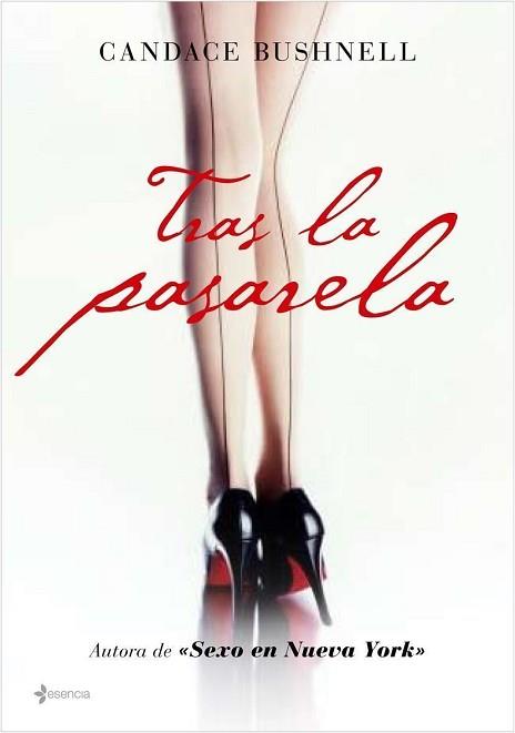 TRAS LA PASARELA | 9788408076285 | BUSHNELL, CANDACE | Llibreria Aqualata | Comprar llibres en català i castellà online | Comprar llibres Igualada