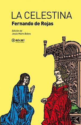 CELESTINA, LA | 9788446032588 | ROJAS, FERNANDO DE (CA. 1470-1541) | Llibreria Aqualata | Comprar libros en catalán y castellano online | Comprar libros Igualada