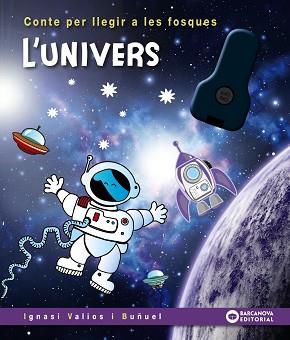 UNIVERS, L' | 9788448960216 | VALIOS, IGNASI | Llibreria Aqualata | Comprar llibres en català i castellà online | Comprar llibres Igualada