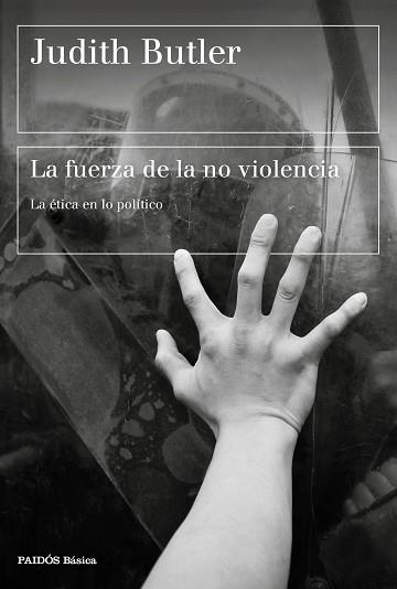 FUERZA DE LA NO VIOLENCIA, LA | 9788449337727 | BUTLER, JUDITH | Llibreria Aqualata | Comprar libros en catalán y castellano online | Comprar libros Igualada