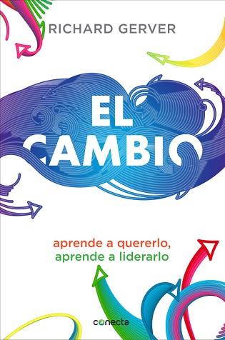 CAMBIO, EL | 9788415431763 | GERVER, RICHARD | Llibreria Aqualata | Comprar llibres en català i castellà online | Comprar llibres Igualada