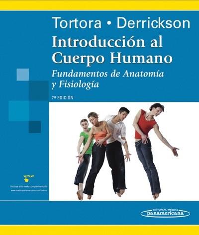 INTRODUCCIÓN AL CUERPO HUMANO | 9789687988993 | TORTORA / DERRICKSON | Llibreria Aqualata | Comprar libros en catalán y castellano online | Comprar libros Igualada