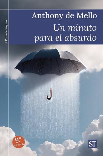 MINUTO PARA EL ABSURDO, UN | 9788429310825 | MELLO, ANTHONY DE | Llibreria Aqualata | Comprar llibres en català i castellà online | Comprar llibres Igualada