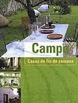 CAMPO. CASAS DE FIN DE SEMANA | 9788481853025 | Llibreria Aqualata | Comprar libros en catalán y castellano online | Comprar libros Igualada