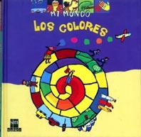 COLORES, LOS (MI MUNDO) | 9788434874374 | Llibreria Aqualata | Comprar llibres en català i castellà online | Comprar llibres Igualada