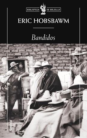 BANDIDOS (BOLSILLO 155) | 9788498922158 | HOBSBAWM, ERIC | Llibreria Aqualata | Comprar llibres en català i castellà online | Comprar llibres Igualada