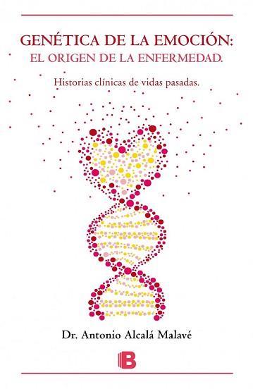 GENÉTICA DE LA EMOCIÓN | 9788466657808 | ALCALÁ MALAVÉ, ANTONIO | Llibreria Aqualata | Comprar llibres en català i castellà online | Comprar llibres Igualada