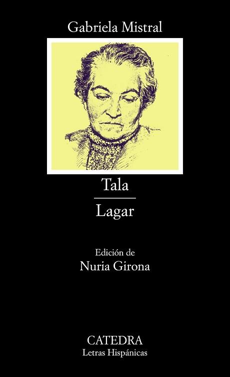 TALA/LAGAR (L.H. 521) | 9788437619439 | MISTRAL, GABRIELA | Llibreria Aqualata | Comprar llibres en català i castellà online | Comprar llibres Igualada