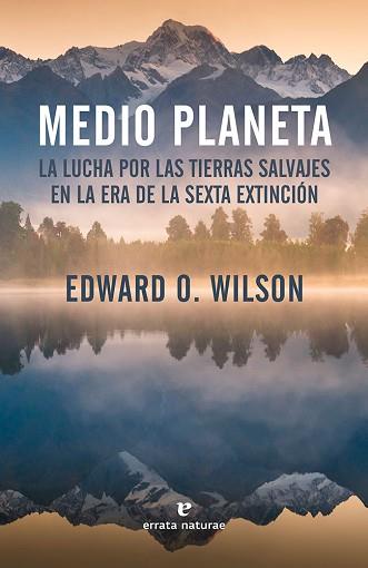 MEDIO PLANETA | 9788416544479 | O. WILSON, EDWARD | Llibreria Aqualata | Comprar llibres en català i castellà online | Comprar llibres Igualada