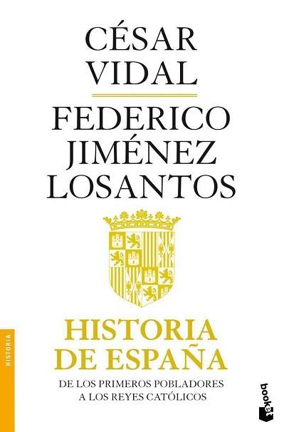HISTORIA DE ESPAÑA (BOOKET 3239) | 9788408101239 | VIDAL, CESAR / JIMENEZ LOSANTOS, FEDERICO | Llibreria Aqualata | Comprar llibres en català i castellà online | Comprar llibres Igualada