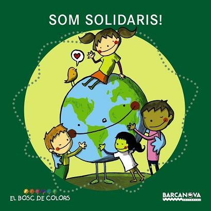 SOM SOLIDARIS! | 9788448932749 | BALDÓ, ESTEL / GIL, ROSA / SOLIVA, MARIA | Llibreria Aqualata | Comprar llibres en català i castellà online | Comprar llibres Igualada