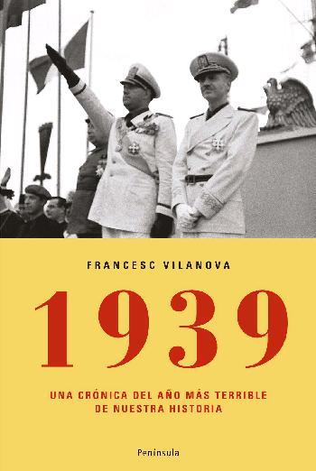 1939 (ATALAYA 268) | 9788483077672 | VILANOVA, FRANCESC | Llibreria Aqualata | Comprar llibres en català i castellà online | Comprar llibres Igualada