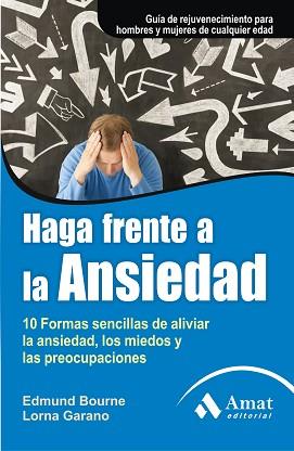 HAGA FRENTE A LA ANSIEDAD | 9788497354066 | BOURNE, EDMUND / GARANO, LORNA | Llibreria Aqualata | Comprar llibres en català i castellà online | Comprar llibres Igualada