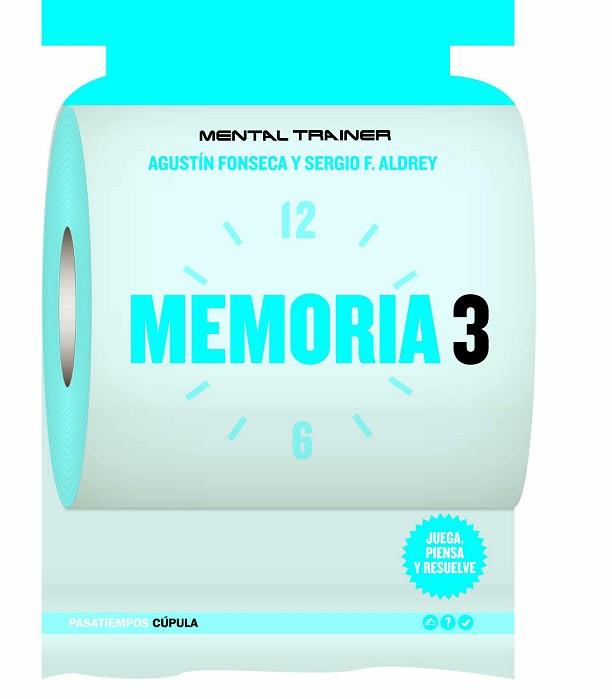 MEMORIA 3 (MENTAL TRAINER) | 9788448068844 | FONSECA, AGUSTIN / ALDREY, SERGIO F. | Llibreria Aqualata | Comprar libros en catalán y castellano online | Comprar libros Igualada