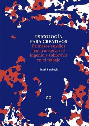 PSICOLOGÍA PARA CREATIVOS | 9788425226007 | BERZBACH, FRANK | Llibreria Aqualata | Comprar libros en catalán y castellano online | Comprar libros Igualada