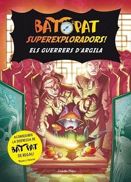 BAT PAT SUPEREXPLORADORS 4 - ELS GUERRERS D'ARGILA | 9788415697565 | BAT PAT | Llibreria Aqualata | Comprar llibres en català i castellà online | Comprar llibres Igualada