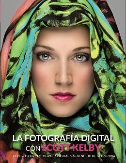 FOTOGRAFÍA DIGITAL CON SCOTT KELBY, LA | 9788441534438 | KELBY, SCOTT | Llibreria Aqualata | Comprar libros en catalán y castellano online | Comprar libros Igualada