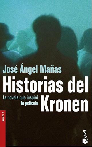 HISTORIAS DEL KRONEN (BOOKET 2186) | 9788423337972 | MAÑAS, JOSE ANGEL | Llibreria Aqualata | Comprar libros en catalán y castellano online | Comprar libros Igualada