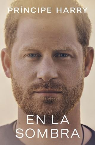EN LA SOMBRA | 9788401029813 | PRÍNCIPE HARRY, DUQUE DE SUSSEX | Llibreria Aqualata | Comprar llibres en català i castellà online | Comprar llibres Igualada