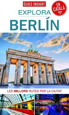 EXPLORA BERLÍN | 9788490346945 | Llibreria Aqualata | Comprar libros en catalán y castellano online | Comprar libros Igualada