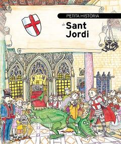 PETITA HISTORIA DE SANT JORDI | 9788489622449 | Llibreria Aqualata | Comprar libros en catalán y castellano online | Comprar libros Igualada