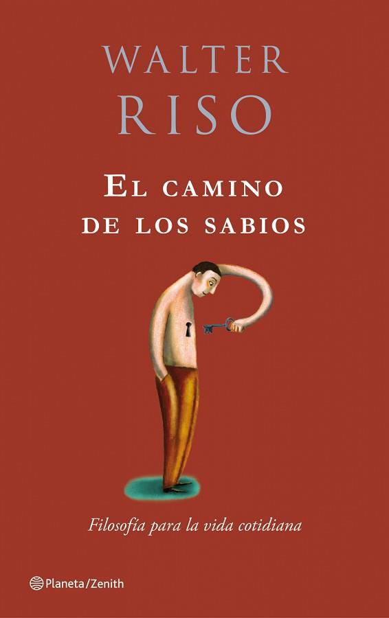 CAMINO DE LOS SABIOS, EL | 9788408079774 | RISO, WALTER | Llibreria Aqualata | Comprar llibres en català i castellà online | Comprar llibres Igualada