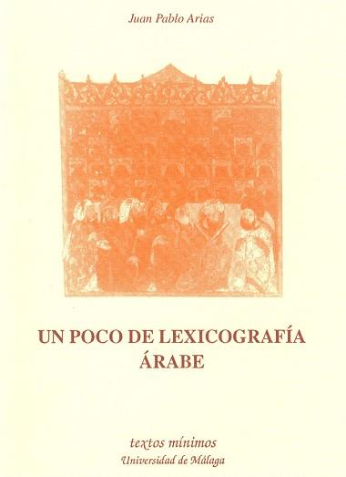 POCO DE LEXICOGRAFIA ARABE, UN | 9788474966008 | Llibreria Aqualata | Comprar llibres en català i castellà online | Comprar llibres Igualada