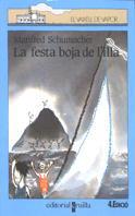 FESTA BOJA DE L`ILLA, LA (V.V. BLAU 28) | 9788476294956 | SCHUMACHER, MANFRED | Llibreria Aqualata | Comprar llibres en català i castellà online | Comprar llibres Igualada