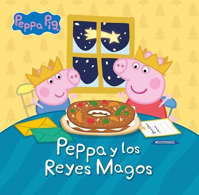 PEPPA Y LOS REYES MAGOS | 9788448866457 | Llibreria Aqualata | Comprar llibres en català i castellà online | Comprar llibres Igualada