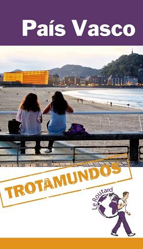 PAÍS VASCO (TROTAMUNDOS) | 9788415501510 | GLOAGUEN, PHILIPPE | Llibreria Aqualata | Comprar llibres en català i castellà online | Comprar llibres Igualada