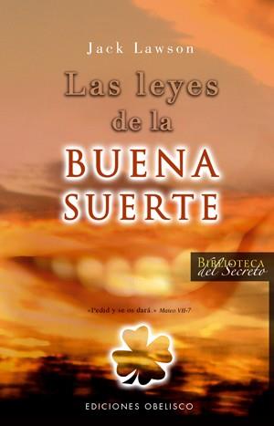 LEYES DE LA BUENA SUERTE, LAS | 9788497774918 | LAWSON, JACK | Llibreria Aqualata | Comprar llibres en català i castellà online | Comprar llibres Igualada