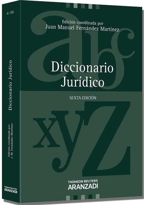 DICCIONARIO JURÍDICO | 9788490141885 | FERNÁNDEZ MARTÍNEZ, JUAN MANUEL | Llibreria Aqualata | Comprar libros en catalán y castellano online | Comprar libros Igualada