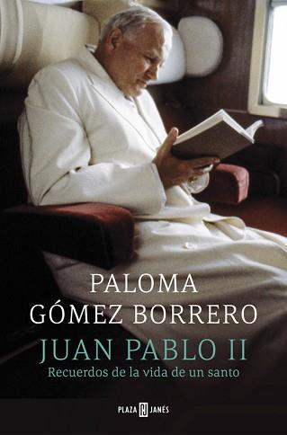 JUAN PABLO II | 9788401346828 | GOMEZ BORRERO, PALOMA | Llibreria Aqualata | Comprar llibres en català i castellà online | Comprar llibres Igualada