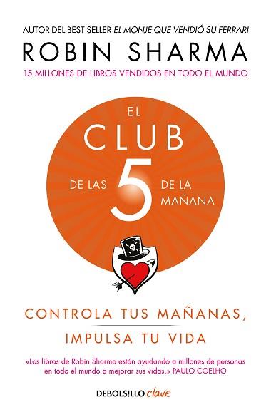 CLUB DE LAS 5 DE LA MAÑANA, EL | 9788466353472 | SHARMA, ROBIN | Llibreria Aqualata | Comprar libros en catalán y castellano online | Comprar libros Igualada