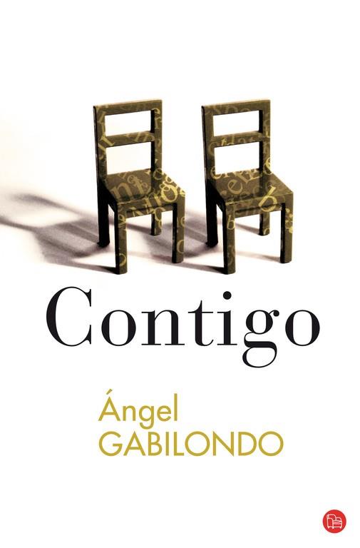CONTIGO (PL 378/2) | 9788466320092 | GABILONDO, ANGEL | Llibreria Aqualata | Comprar llibres en català i castellà online | Comprar llibres Igualada
