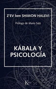 KABALA Y PSICOLOGIA | 9788472451896 | SHIMON HALEVI,ZEV B. | Llibreria Aqualata | Comprar libros en catalán y castellano online | Comprar libros Igualada