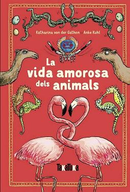 VIDA AMOROSA DELS ANIMALS, LA | 9788417383220 | VON DER GATHEN, KATHARINA | Llibreria Aqualata | Comprar llibres en català i castellà online | Comprar llibres Igualada